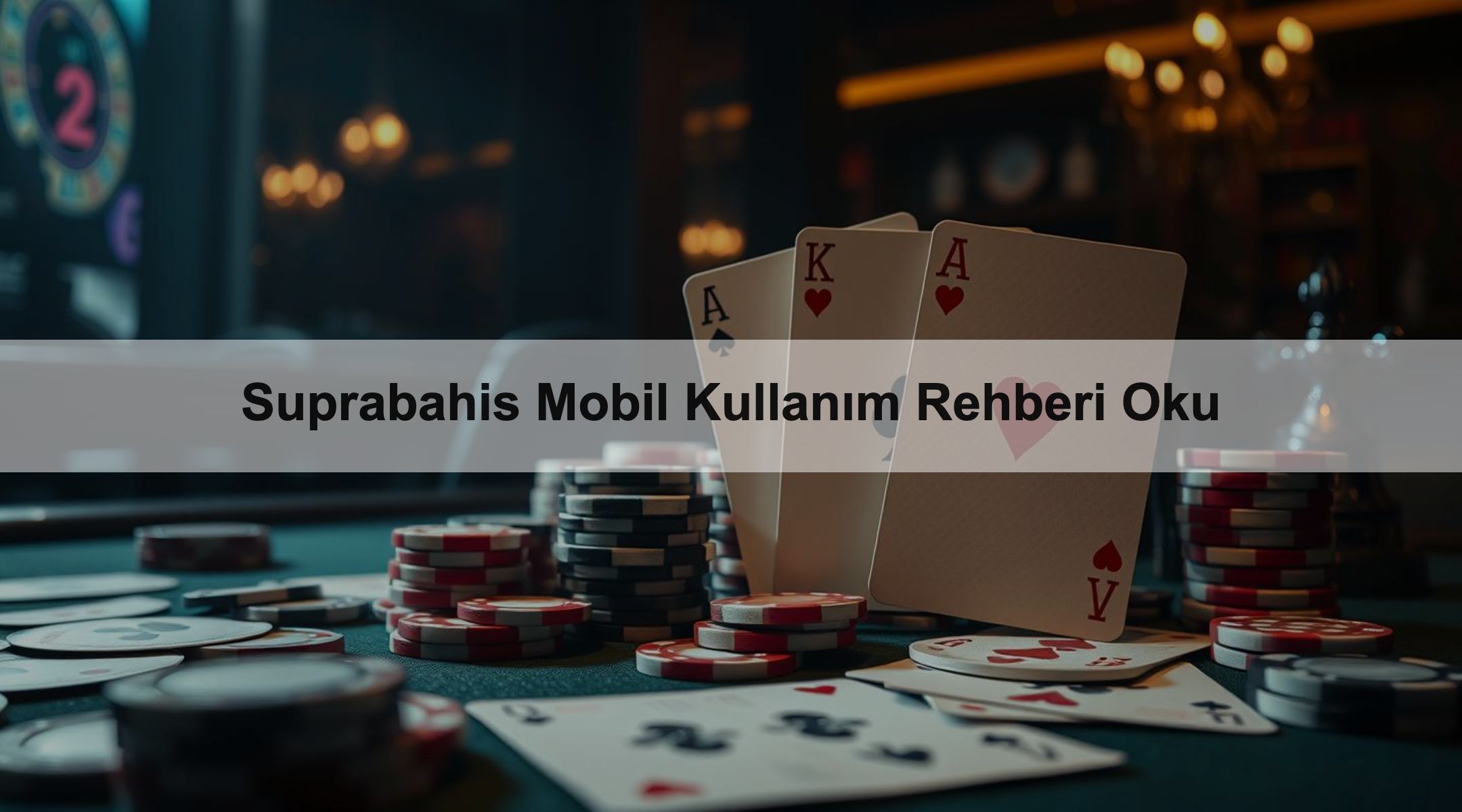 Suprabahis Mobil Kullanım Rehberi Oku 1 Suprabahis Mobil Kullanım Rehberi Oku