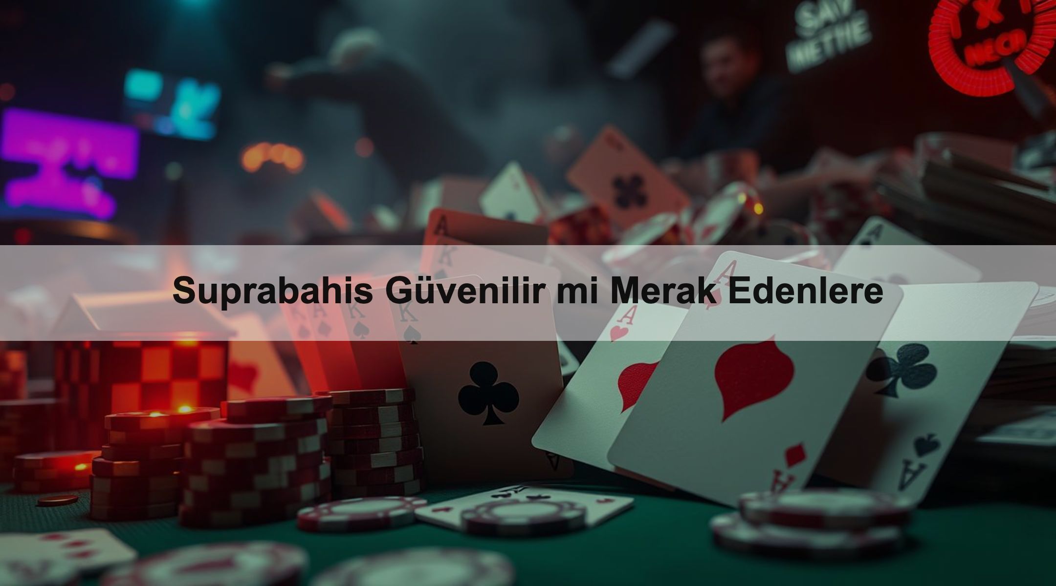 Suprabahis Güvenilir mi Merak Edenlere