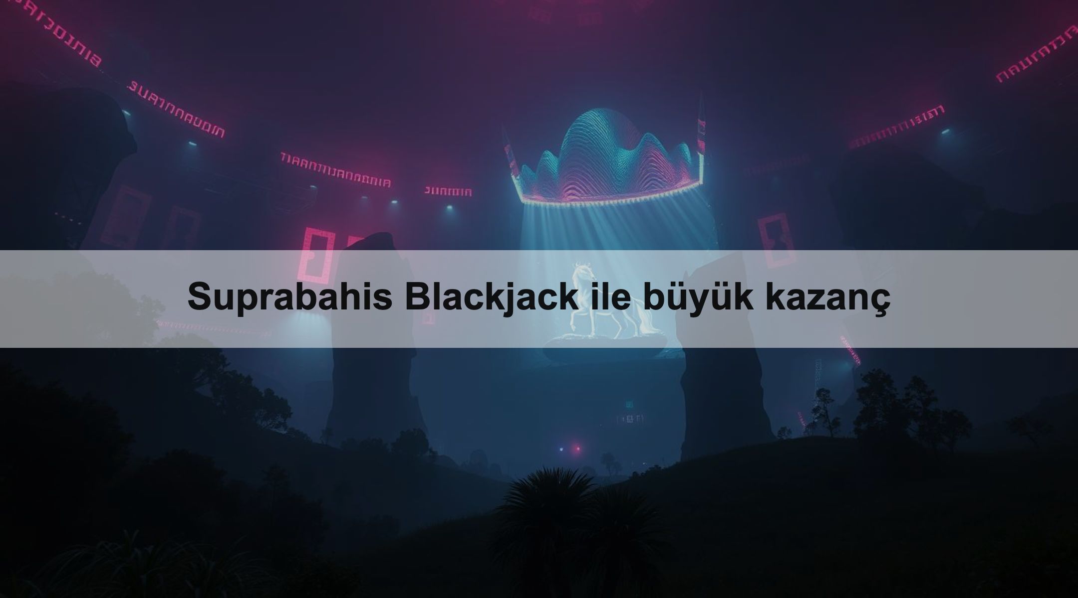 Suprabahis Blackjack ile büyük kazanç