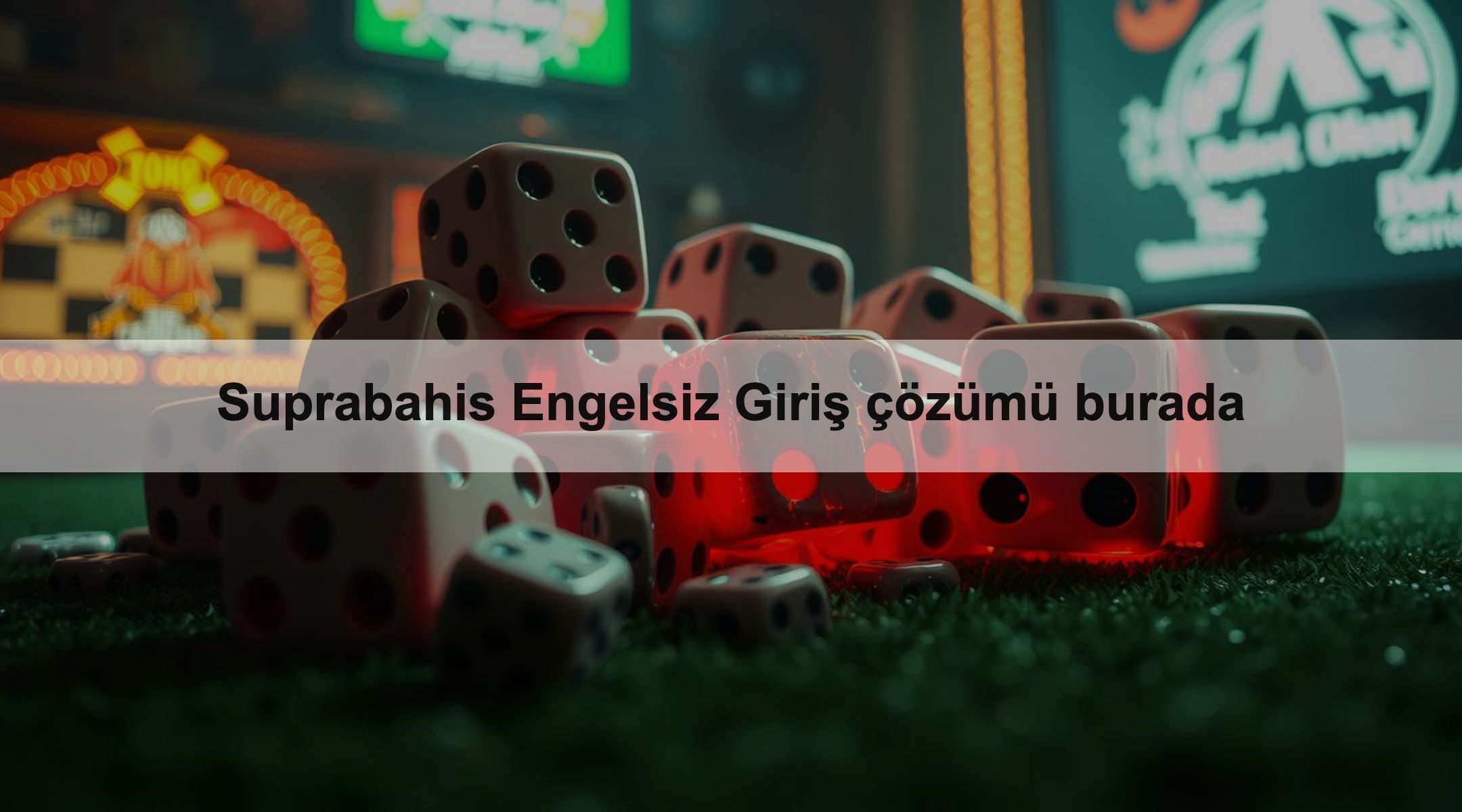Suprabahis Engelsiz Giriş çözümü burada