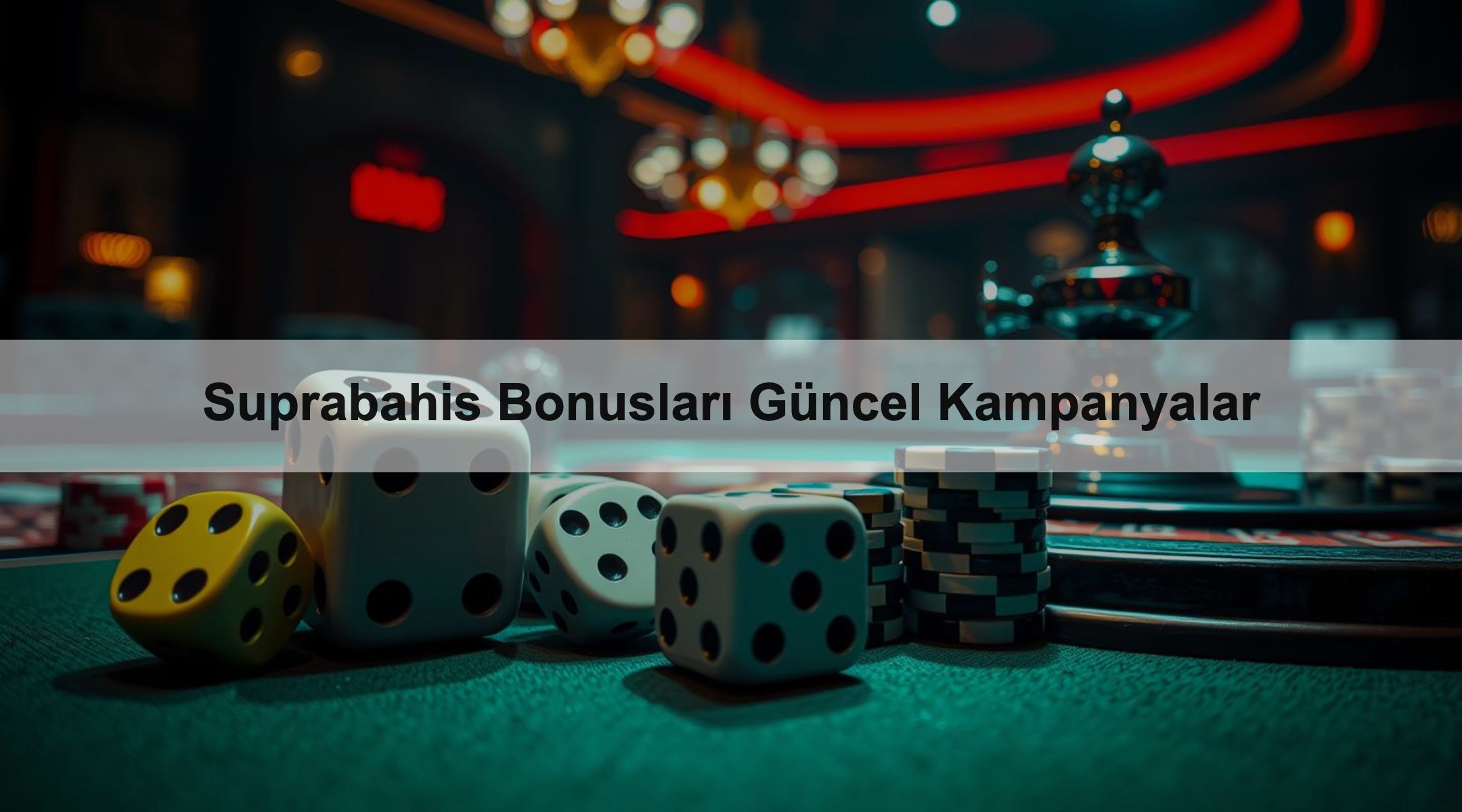 Suprabahis Bonusları Güncel Kampanyalar