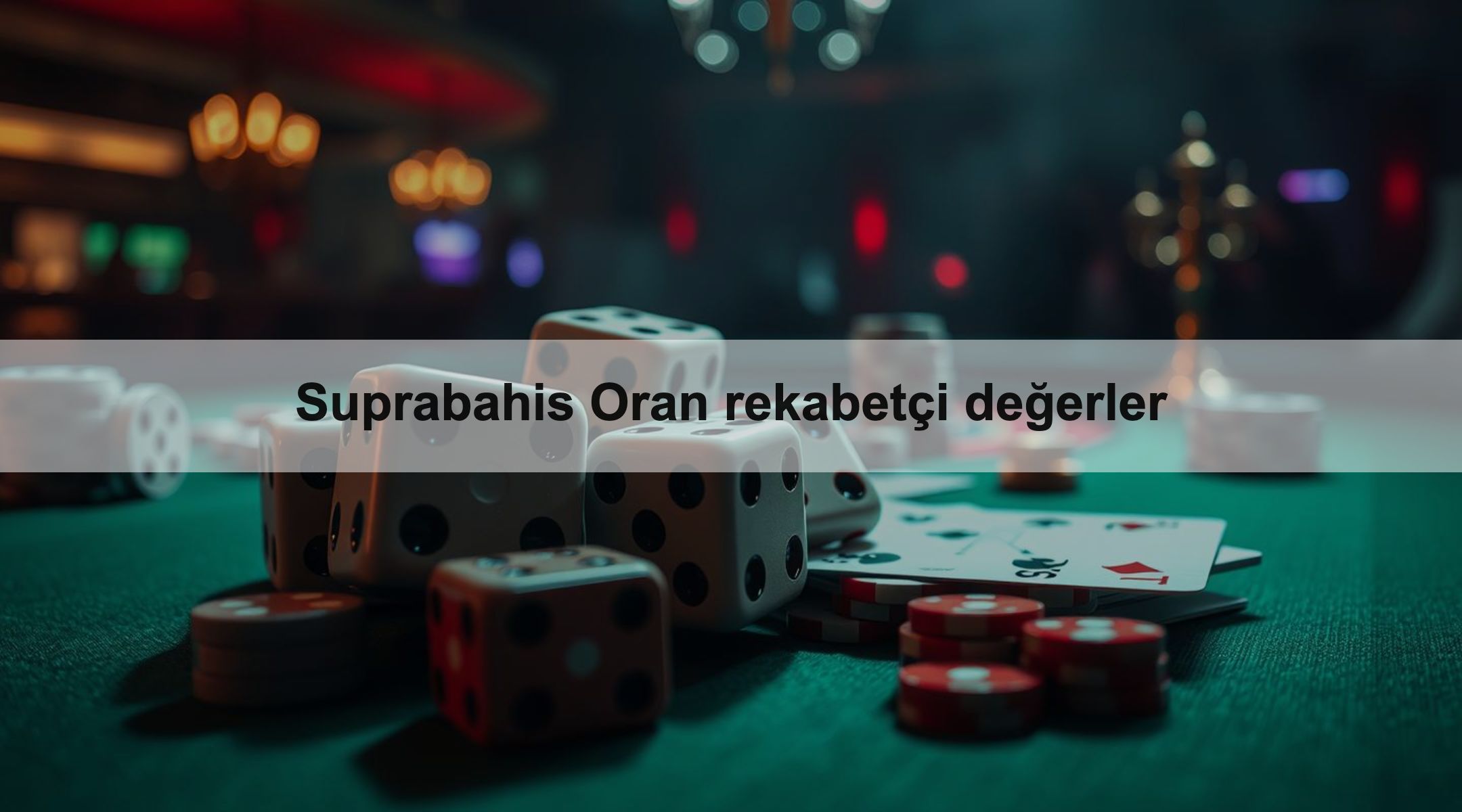 Suprabahis Oran rekabetçi değerler