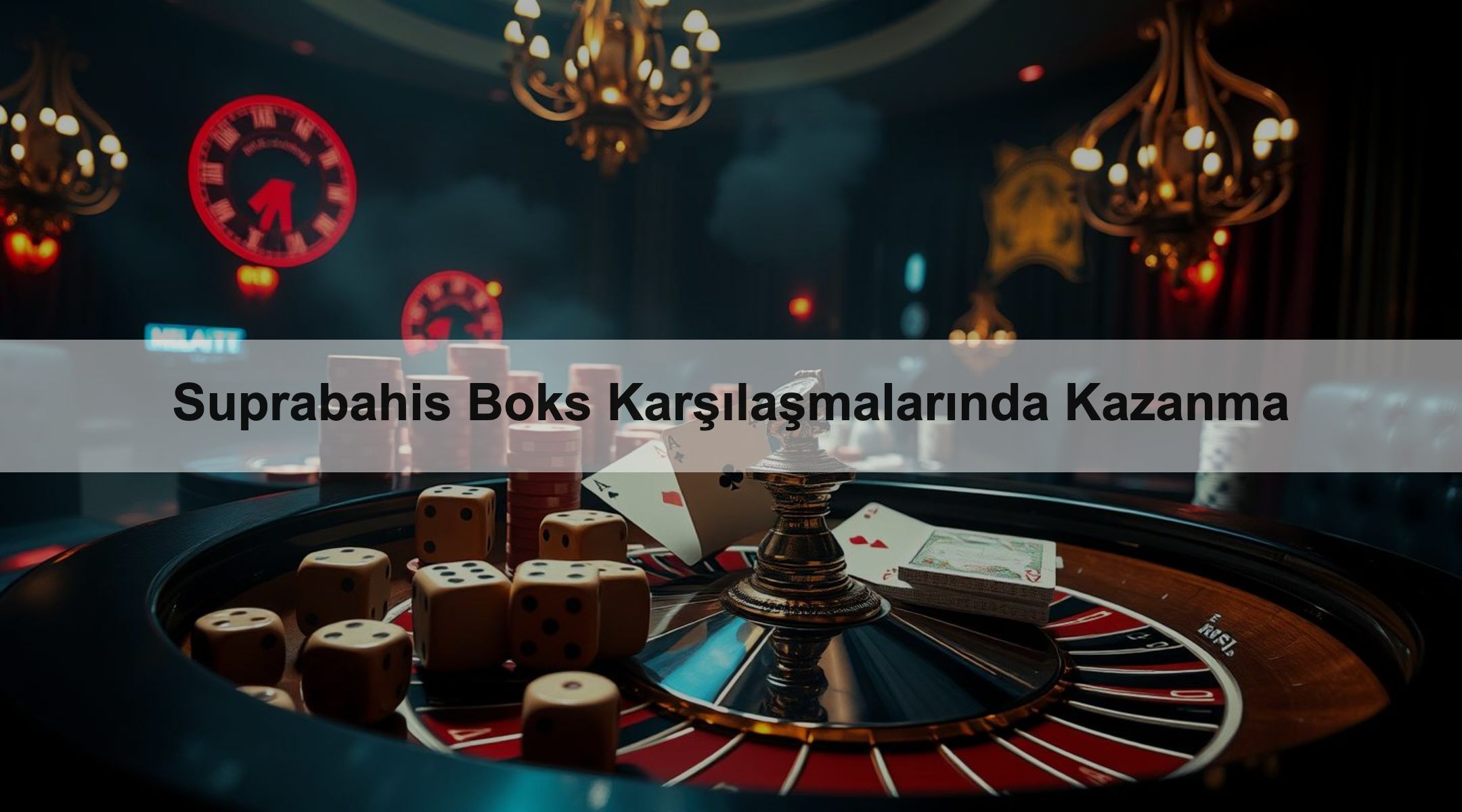Suprabahis Boks Karşılaşmalarında Kazanma