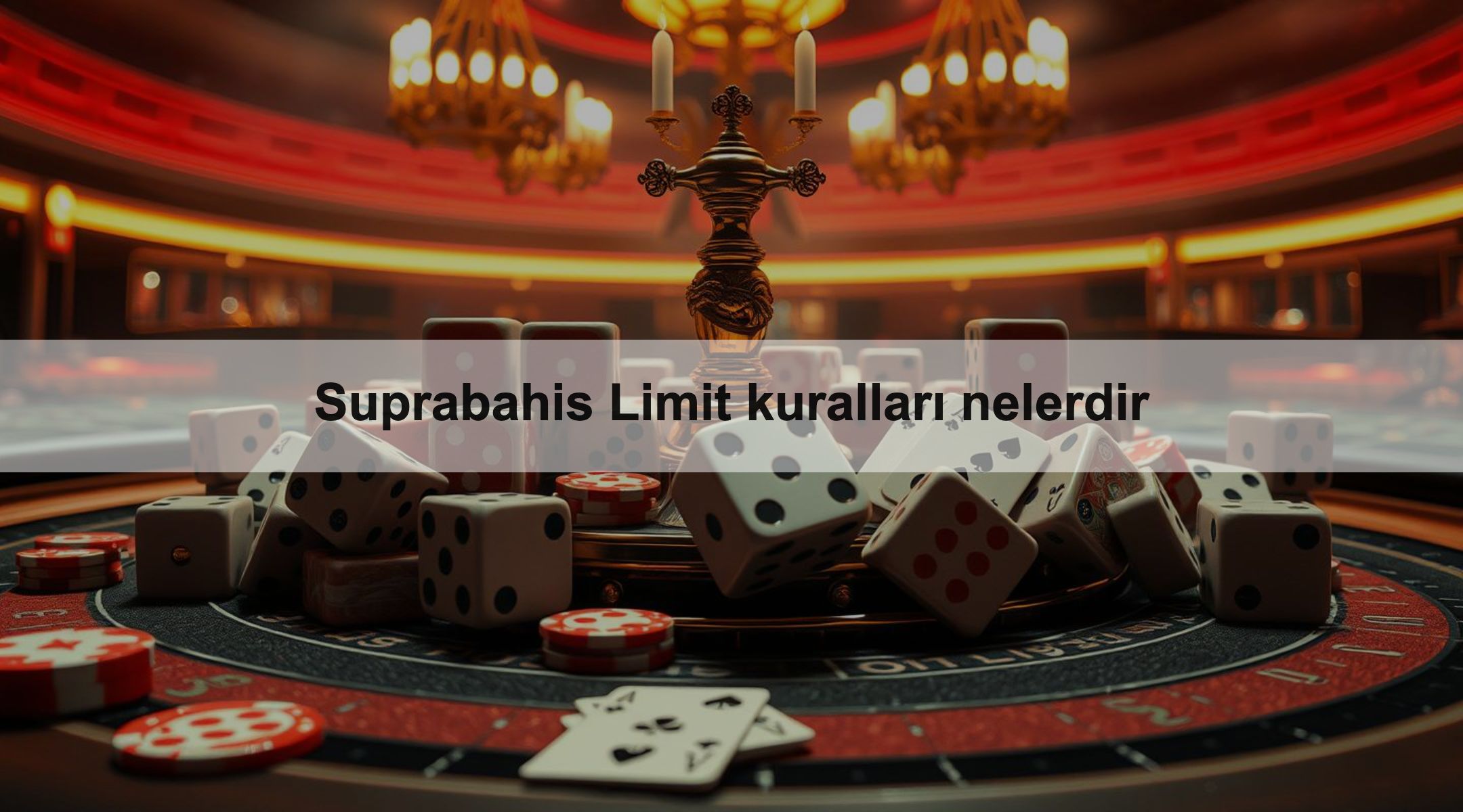 Suprabahis Limit kuralları nelerdir