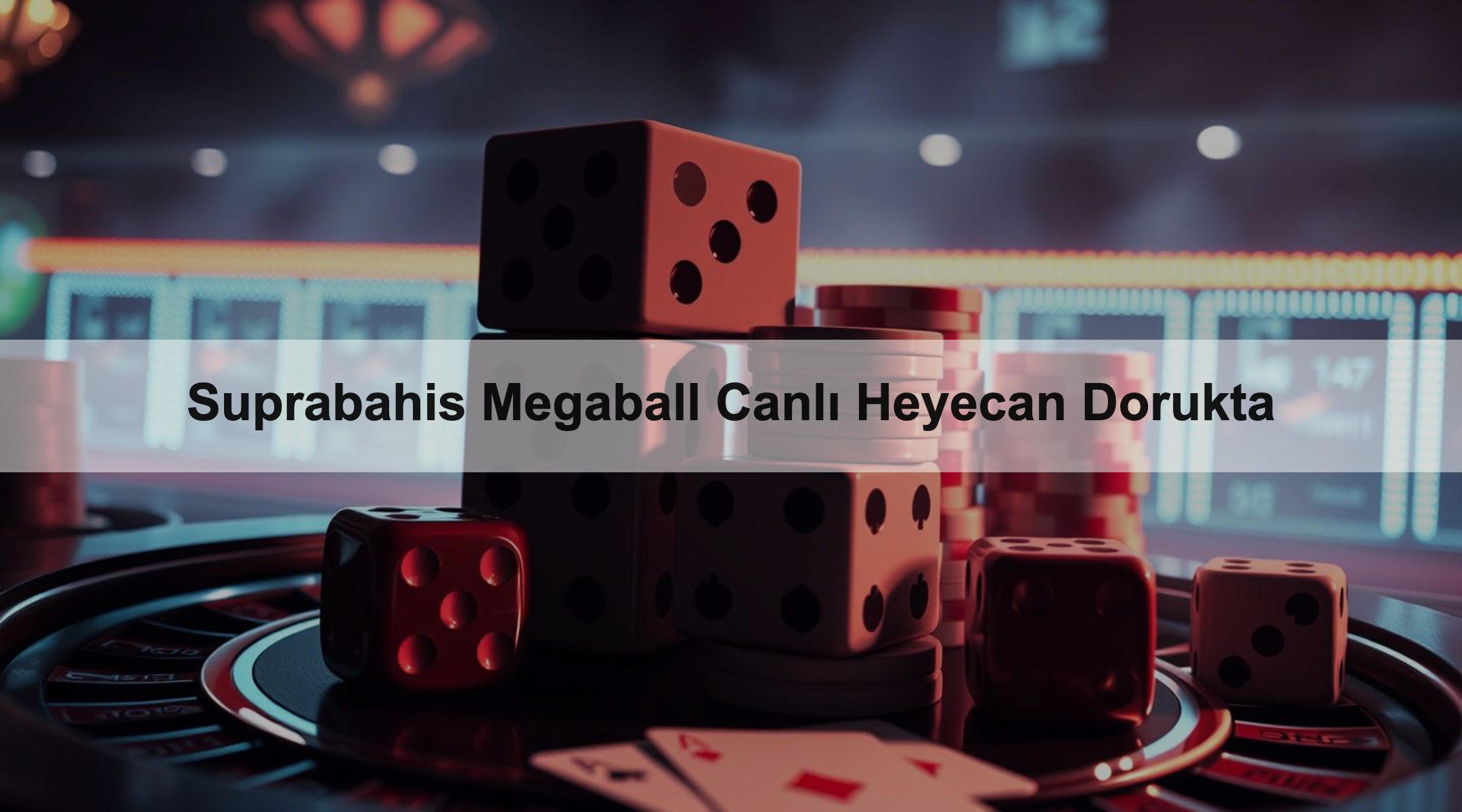 Suprabahis Megaball Canlı Heyecan Dorukta