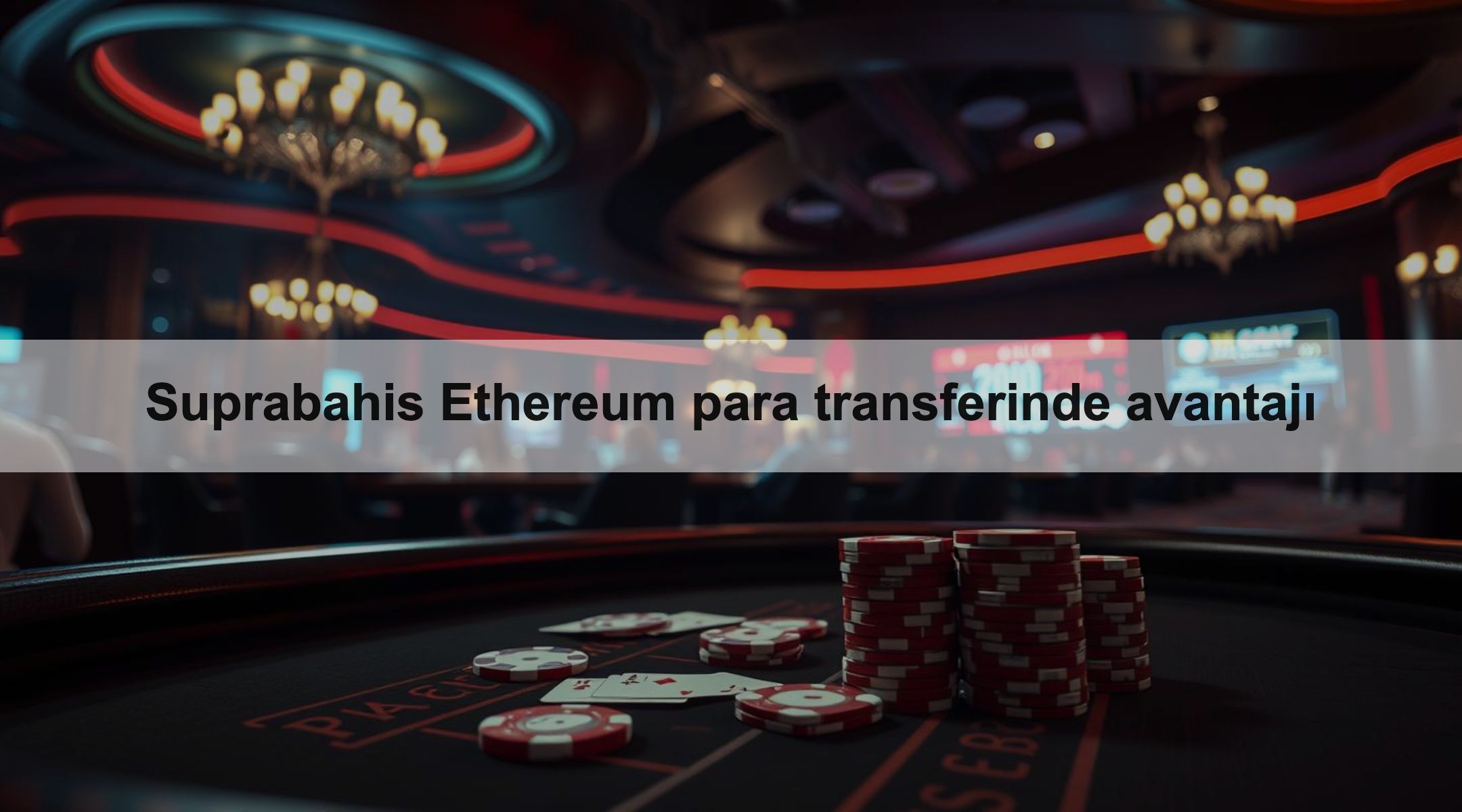 Suprabahis Ethereum para transferinde avantajı 1 Suprabahis Ethereum para transferinde avantajı