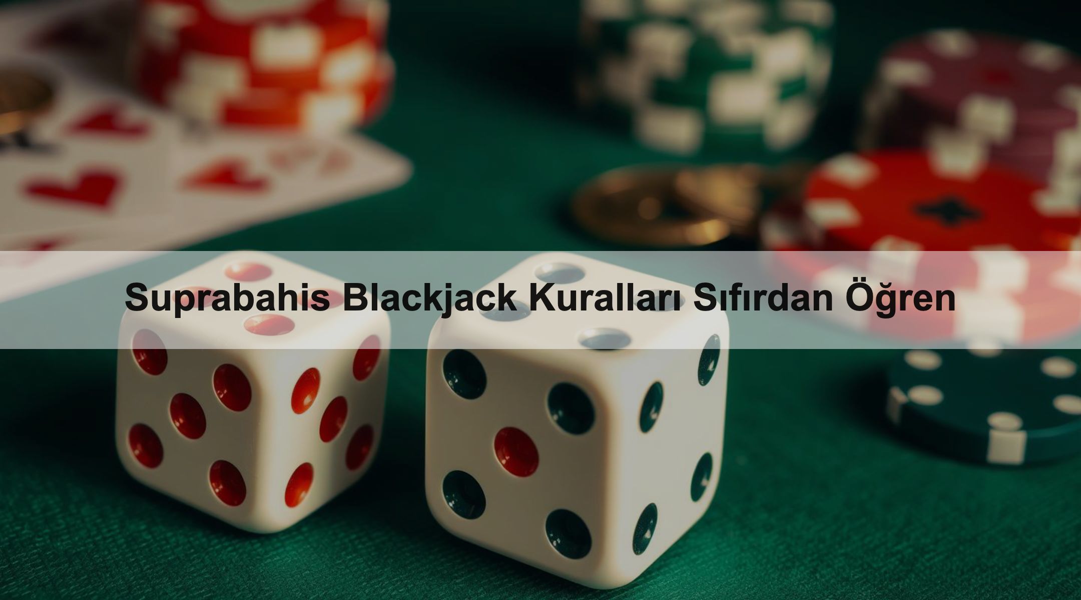 Suprabahis Blackjack Kuralları Sıfırdan Öğren